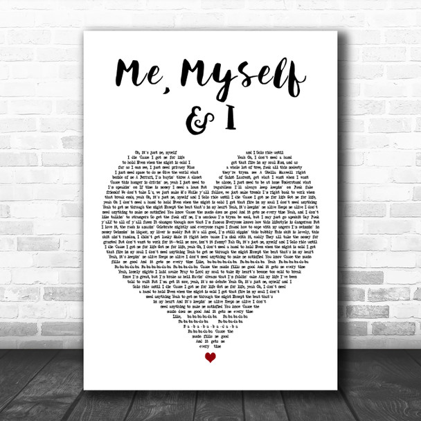 G-Eazy & Bebe Rexha Me, Myself & I White Heart Decorative Wall Art Gift Song Lyric Print