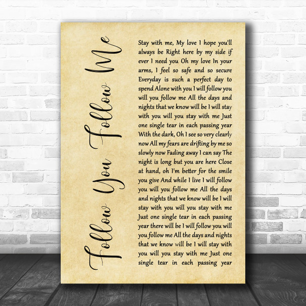 Genesis Follow You Follow Me Rustic Script Decorative Wall Art Gift Song Lyric Print