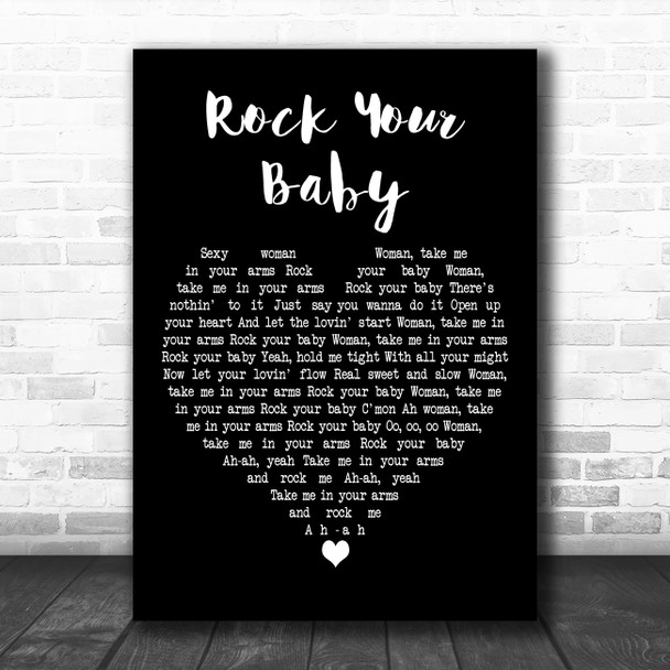 George McCrae Rock Your Baby Black Heart Decorative Wall Art Gift Song Lyric Print