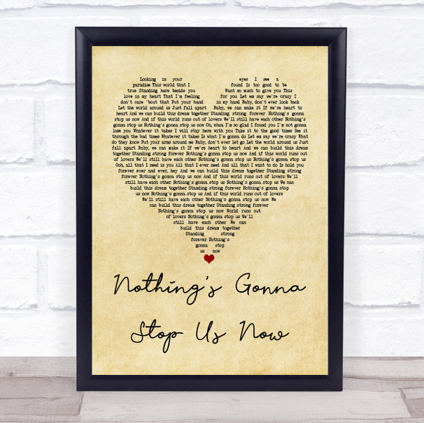 Jefferson Starship Nothing's Gonna Stop Us Now Vintage Heart Song Lyric Music Wall Art Print