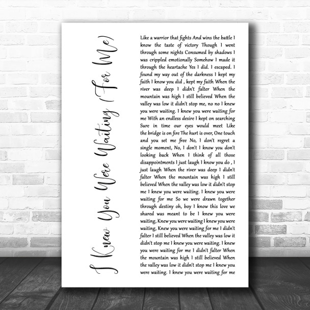 George Michael I Knew You Were Waiting (For Me) White Script Song Lyric Print