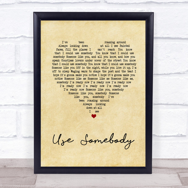 Kings Of Leon Use Somebody Vintage Heart Song Lyric Music Wall Art Print