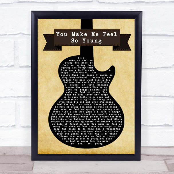 Frank Sinatra You Make Me Feel So Young Black Guitar Song Lyric Music Wall Art Print