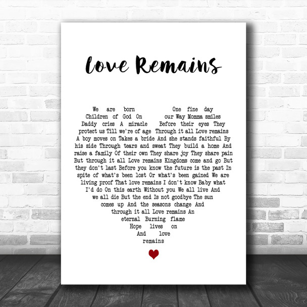 Hillary Scott Love Remains White Heart Decorative Wall Art Gift Song Lyric Print