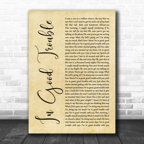 India.Arie In Good Trouble Rustic Script Decorative Wall Art Gift Song Lyric Print
