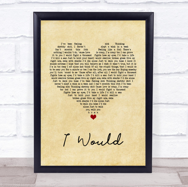 Lower Than Atlantis I Would Vintage Heart Song Lyric Music Wall Art Print