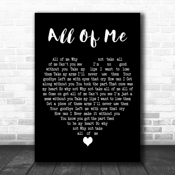 Irvin Berlin All Of Me Black Heart Decorative Wall Art Gift Song Lyric Print