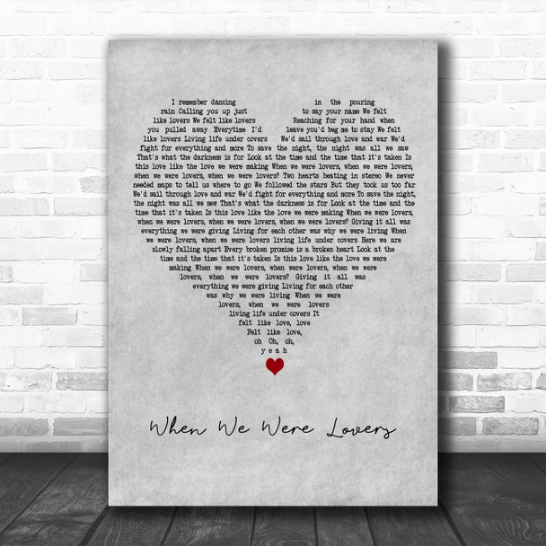 Jack Savoretti When We Were Lovers Grey Heart Decorative Wall Art Gift Song Lyric Print