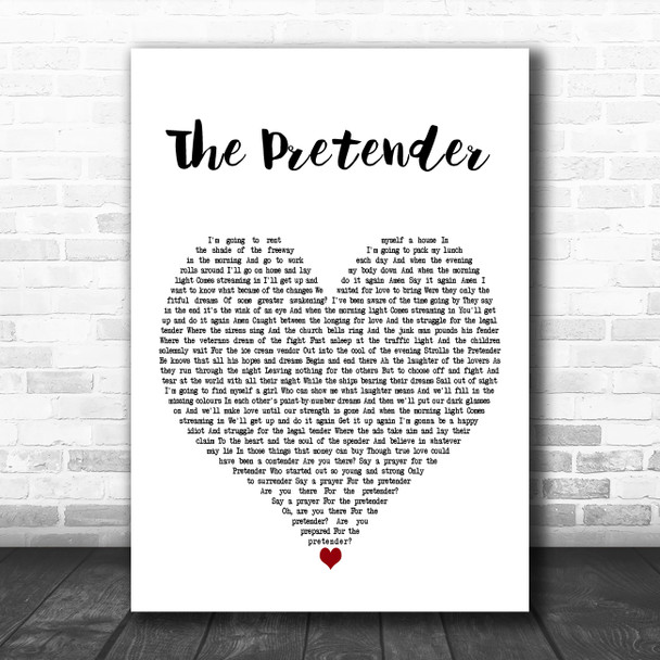 Jackson Browne The Pretender White Heart Decorative Wall Art Gift Song Lyric Print