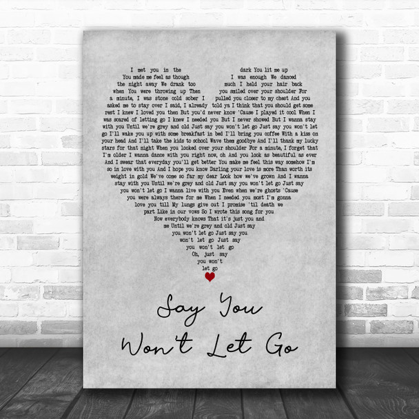 James Arthur Say You Wont Let Go Grey Heart Decorative Wall Art Gift Song Lyric Print