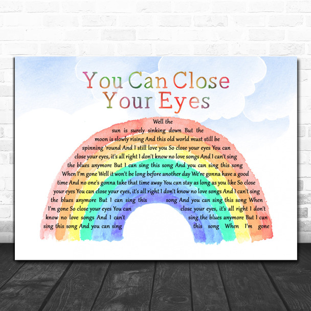 James Taylor You Can Close Your Eyes Watercolour Rainbow & Clouds Wall Art Gift Song Lyric Print