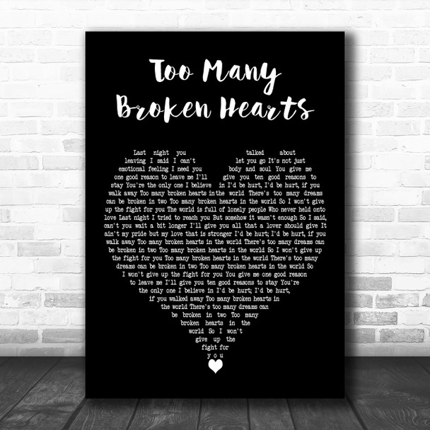 Jason Donovan Too Many Broken Hearts Black Heart Decorative Wall Art Gift Song Lyric Print
