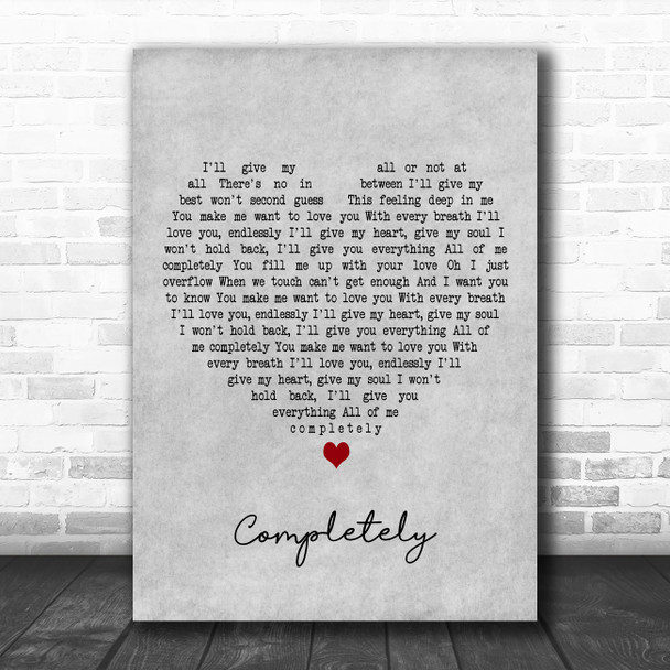 Jennifer Day Completely Grey Heart Decorative Wall Art Gift Song Lyric Print