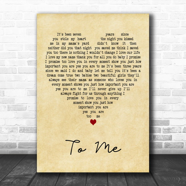 Jessie K. To Me Vintage Heart Decorative Wall Art Gift Song Lyric Print