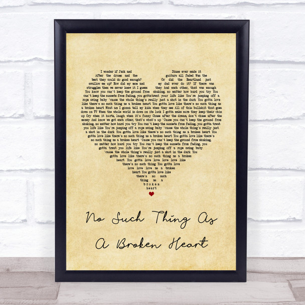 Old Dominion No Such Thing As A Broken Heart Vintage Heart Song Lyric Music Wall Art Print