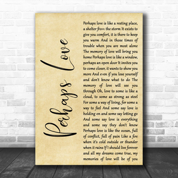 John Denver Perhaps Love Rustic Script Decorative Wall Art Gift Song Lyric Print John Denver Perhaps Love Rustic Script Decorative Wall Art Gift Song Lyric Print