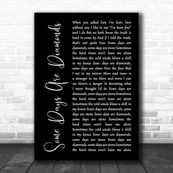 John Denver Some Days Are Diamonds (Some Days Are Stone) Black Script Song Lyric Print