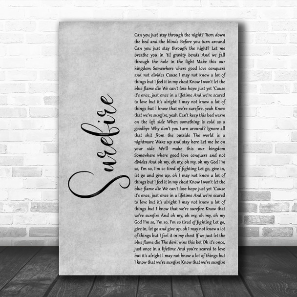 John Legend Surefire Grey Rustic Script Decorative Wall Art Gift Song Lyric Print