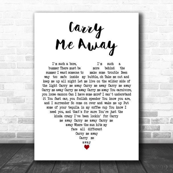 John Mayer Carry Me Away White Heart Decorative Wall Art Gift Song Lyric Print