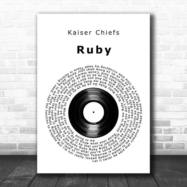 Kaiser Chiefs Ruby Vinyl Record Decorative Wall Art Gift Song Lyric Print