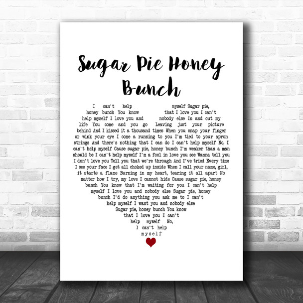 Kid Rock Sugar Pie Honey Bunch White Heart Decorative Wall Art Gift Song Lyric Print