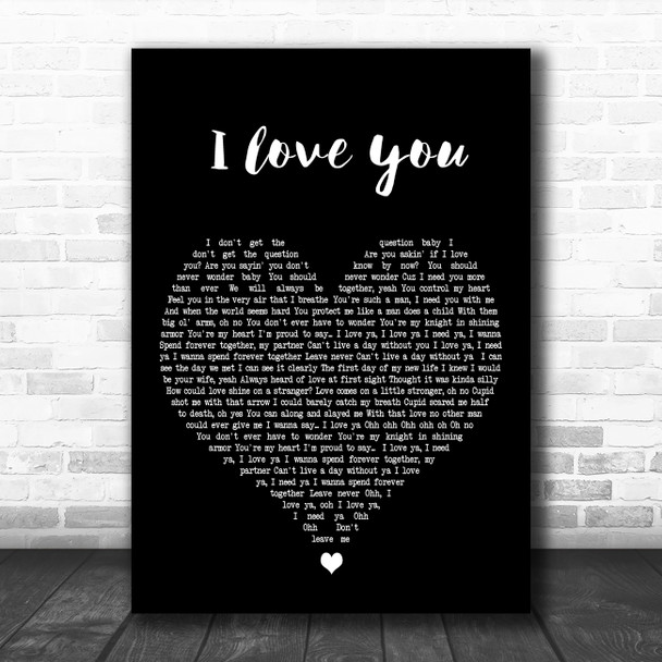 Kina Cosper I Love You Black Heart Decorative Wall Art Gift Song Lyric Print