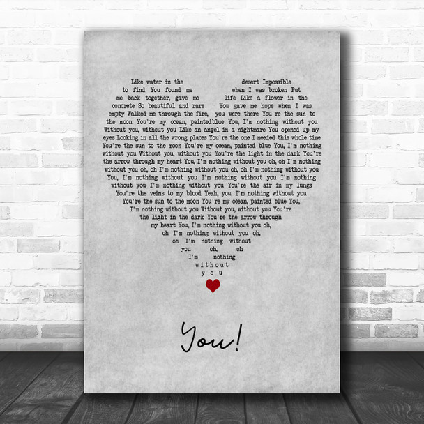 Lany You! Grey Heart Decorative Wall Art Gift Song Lyric Print