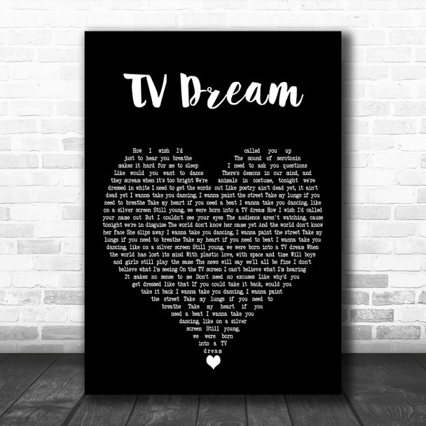 Larkins TV Dream Black Heart Decorative Wall Art Gift Song Lyric Print