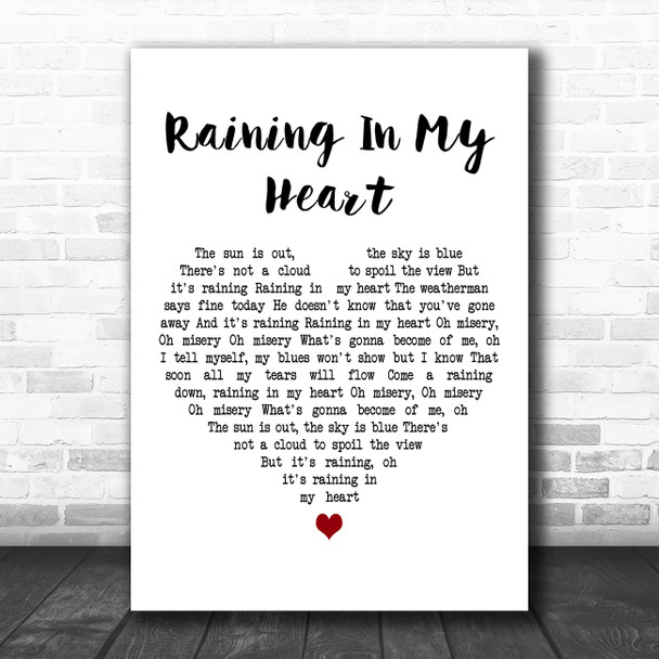 Leo Sayer Raining In My Heart White Heart Decorative Wall Art Gift Song Lyric Print