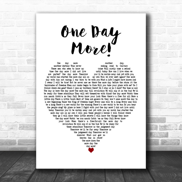 Les Miserables Cast One Day More! White Heart Decorative Wall Art Gift Song Lyric Print