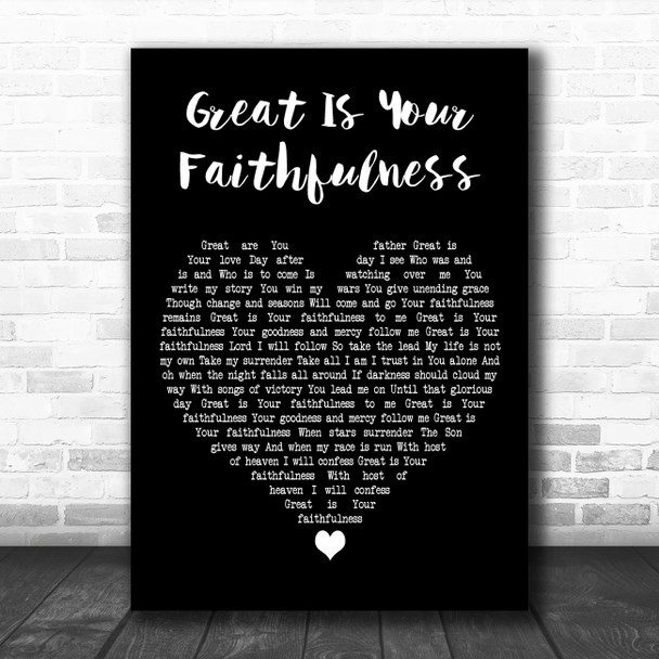 Life Worship featuring Eby Corydon & Matt Hooper Great Is Your Faithfulness Black Heart Wall Art Song Lyric Print