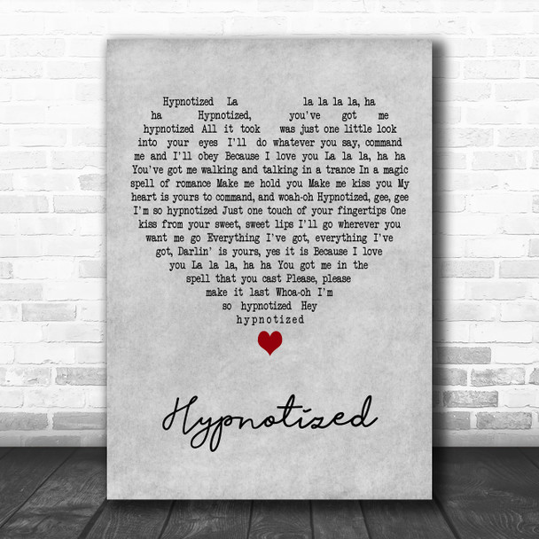 Linda Jones Hypnotized Grey Heart Decorative Wall Art Gift Song Lyric Print