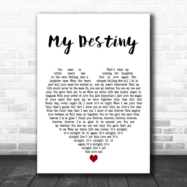 Lionel Richie My Destiny White Heart Decorative Wall Art Gift Song Lyric Print