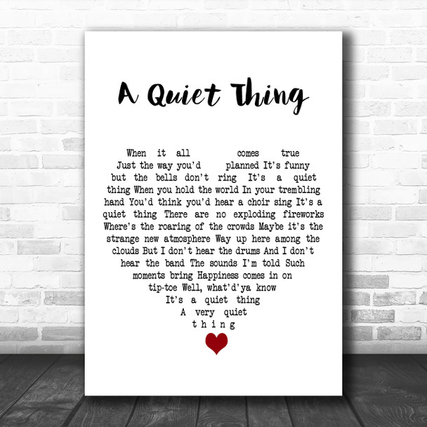 Liza Minnelli A Quiet Thing White Heart Decorative Wall Art Gift Song Lyric Print