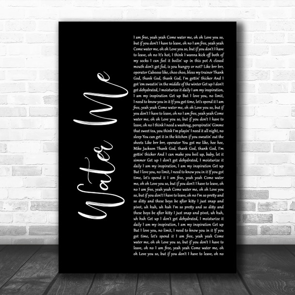 Lizzo Water Me Black Script Decorative Wall Art Gift Song Lyric Print