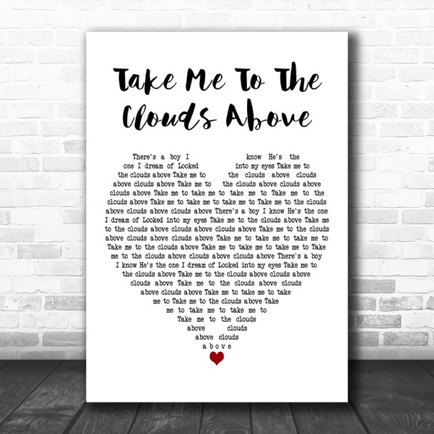 LMC vs. U2 Take Me to the Clouds Above White Heart Decorative Gift Song Lyric Print