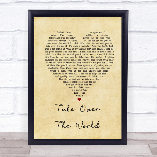 The Courteeners - Take Over The World Vintage Heart Song Lyric Music Wall Art Print