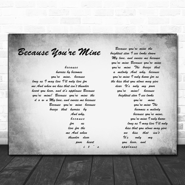 Mario Lanza Because you're mine Man Lady Couple Grey Decorative Gift Song Lyric Print