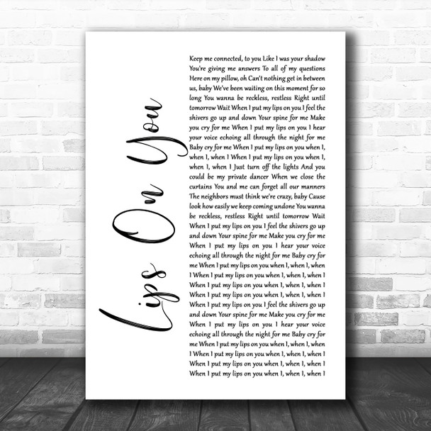 Maroon 5 Lips On You White Script Decorative Wall Art Gift Song Lyric Print