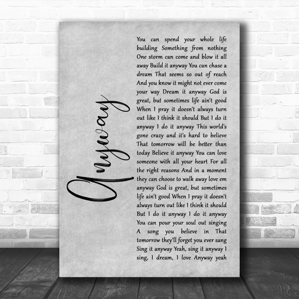 Martina McBride Anyway Grey Rustic Script Decorative Wall Art Gift Song Lyric Print