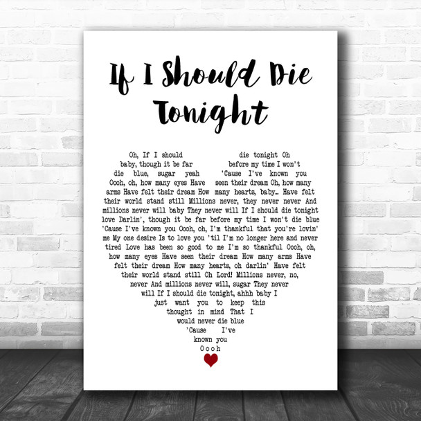 Marvin Gaye If I Should Die Tonight White Heart Decorative Wall Art Gift Song Lyric Print