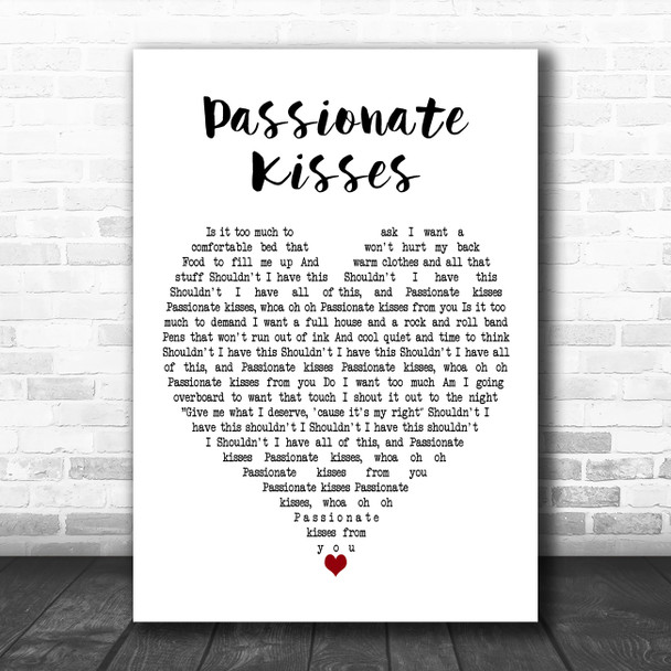 Mary Chapin Carpenter Passionate Kisses White Heart Decorative Wall Art Gift Song Lyric Print