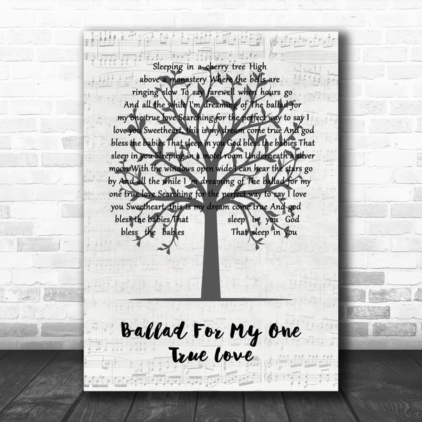 Mason Jennings Ballad For My One True Love Music Script Tree Song Lyric Print