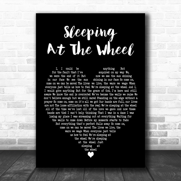 Matchbox Twenty Sleeping At The Wheel Black Heart Decorative Wall Art Gift Song Lyric Print