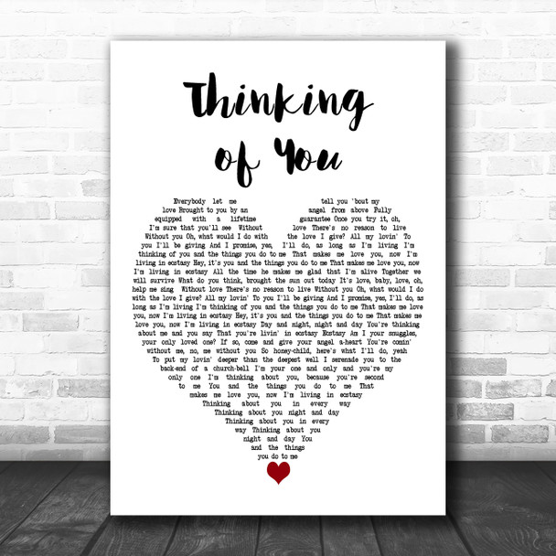 Maurine Walsh Thinking of You White Heart Decorative Wall Art Gift Song Lyric Print