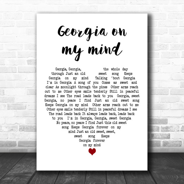 Michael Bolton Georgia On My Mind White Heart Decorative Wall Art Gift Song Lyric Print