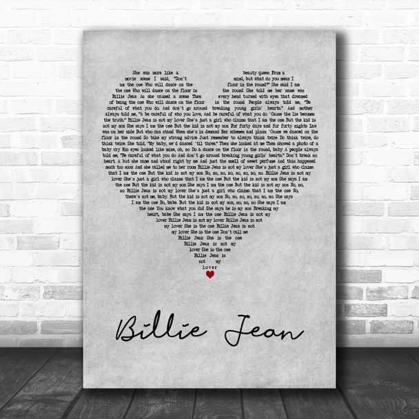 Michael Jackson Billie Jean Grey Heart Decorative Wall Art Gift Song Lyric Print