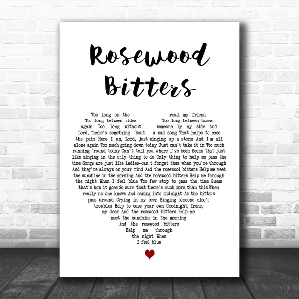 Michael Stanley Rosewood Bitters White Heart Decorative Wall Art Gift Song Lyric Print