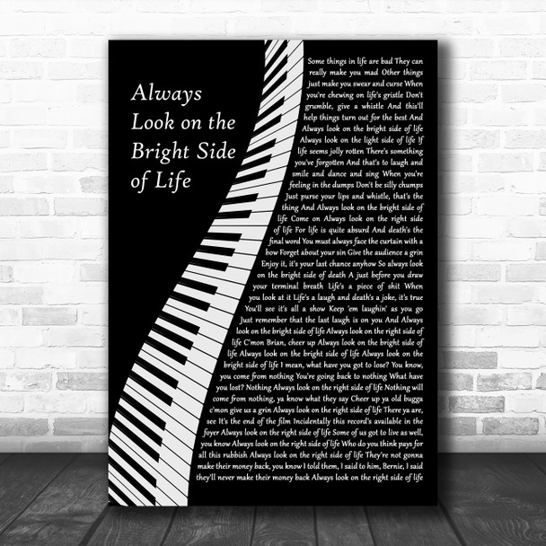 Monty Python Always Look on the Bright Side of Life Piano Decorative Gift Song Lyric Print