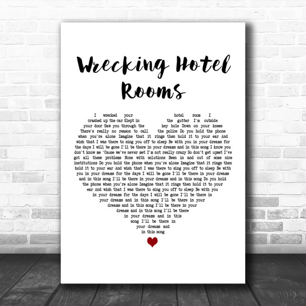 MxPx Wrecking Hotel Rooms White Heart Decorative Wall Art Gift Song Lyric Print